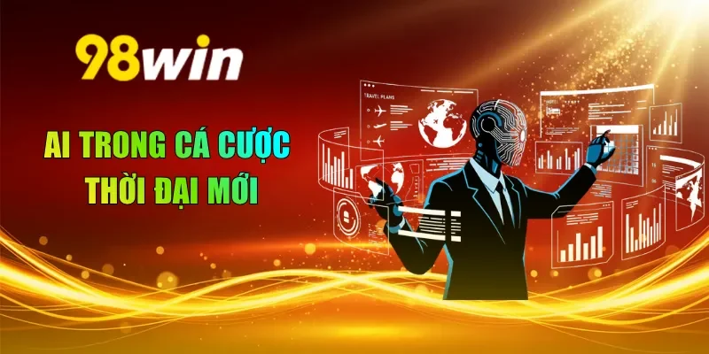 AI trong cá cược thời đại mới