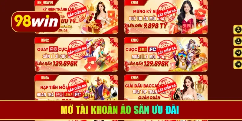 Mở tài khoản ảo săn ưu đãi 
