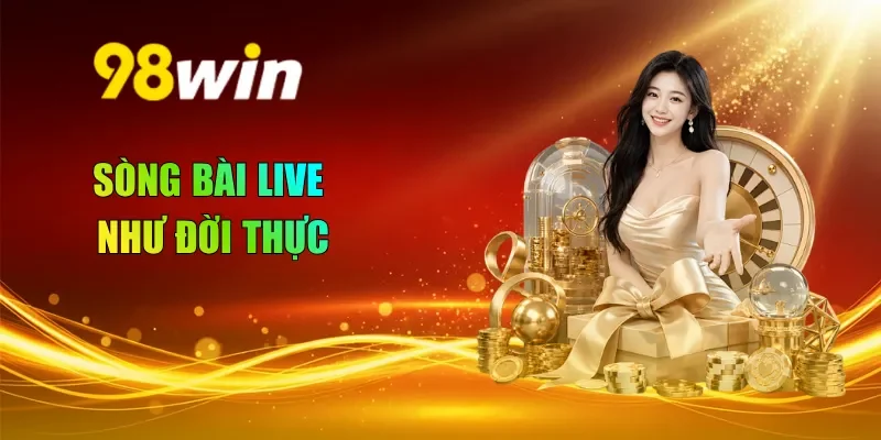 Sòng bài live như đời thực